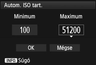 Válassza ki az [Autom. ISO tart.] lehetőséget, majd nyomja meg a <0> gombot. 2 3 4 Adja meg az alsó határértéket. Válassza ki a [Minimum] listamezőt, majd nyomja meg a <0> gombot.