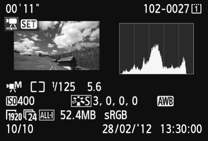 B: A felvétel adatainak megjelenítése Mintaadatok videók esetén Felvételi idő, Lejátszási idő/időkód Lejátszás Fényképezési mód Videofelvétel mérete Záridő Rekesz Videofájl mérete Képfrekvencia