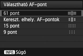 3 AF-funkciók testreszabása Választható AF-pont Ezzel a funkcióval módosíthatja a kézzel kiválasztható AF-pontok számát.