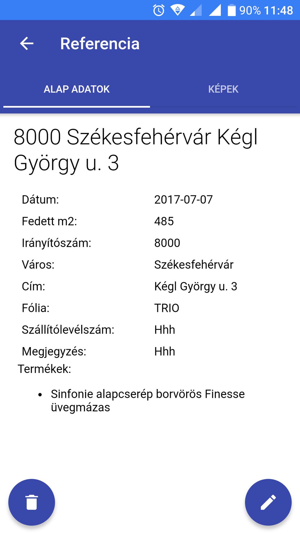 Részletek nézet Androidon Részletek nézet IOS-en Referencia hozzáadása A tetőfedő hozzáadhat új referenciát a lista alján megjelenő Hozzáadás gombbal, vagy a menüből is elérhető a hozzáadás funkció.