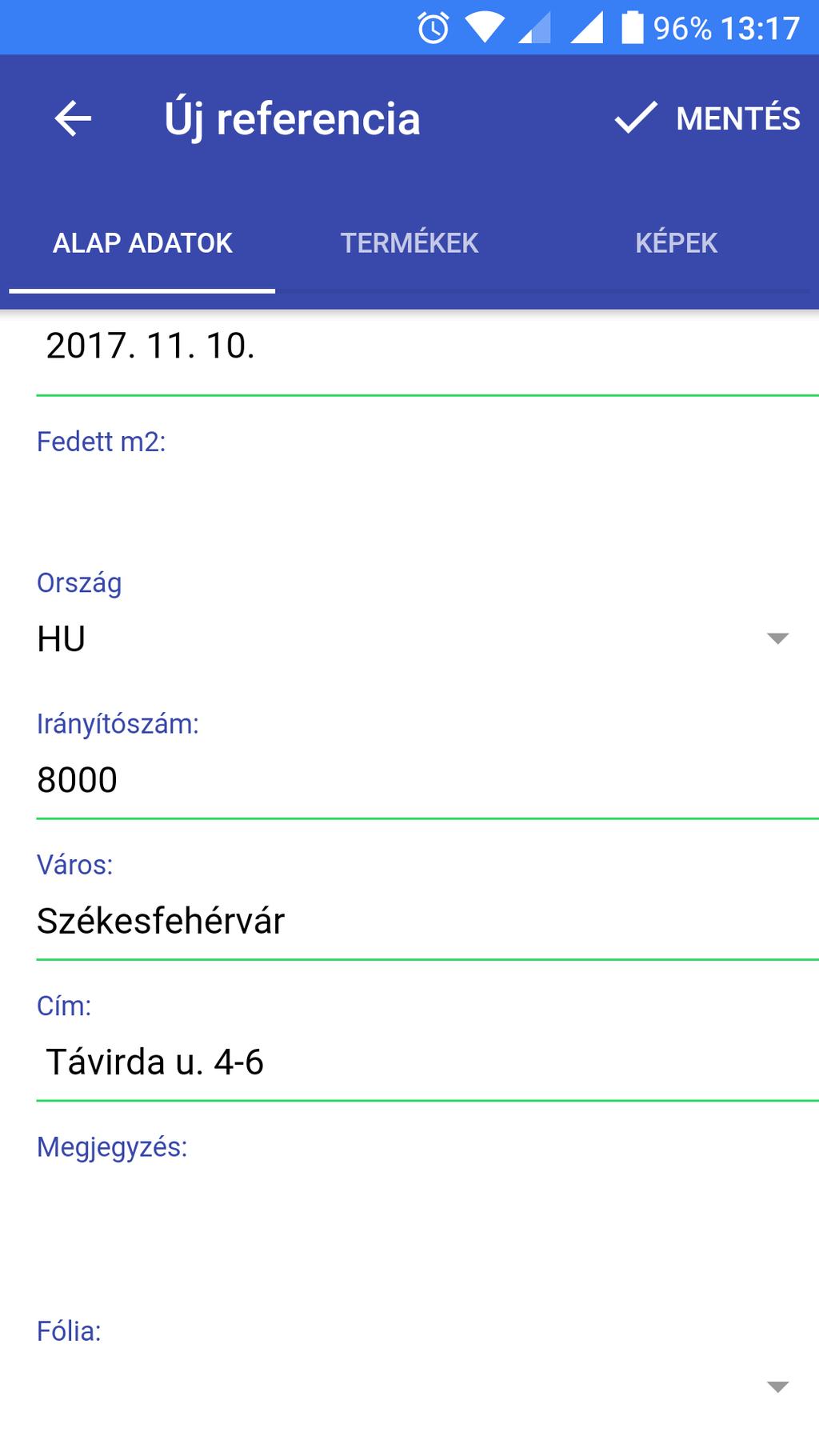 Alapadatok hozzáadása nézet Androidon Alapadatok hozzáadása nézet IOS-en Termékek A második szekcióban a tetőfedő válogathat a termékekből.