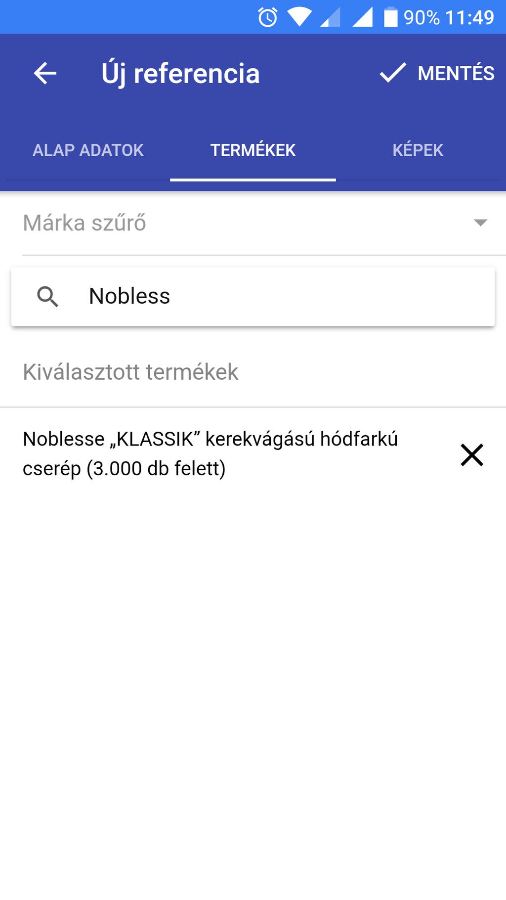 Termék hozzáadása képernyő Androidon Termék hozzáadása képernyő IOS-en Képek Ez a szekció csak akkor lesz aktív, ha a szerver engedélyezi a képek feltöltését.