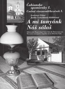 slovenskú kultúru a spoločným strávením popoludnia reprezentovali pokojné spolužitie a súdržnosť ľudí.