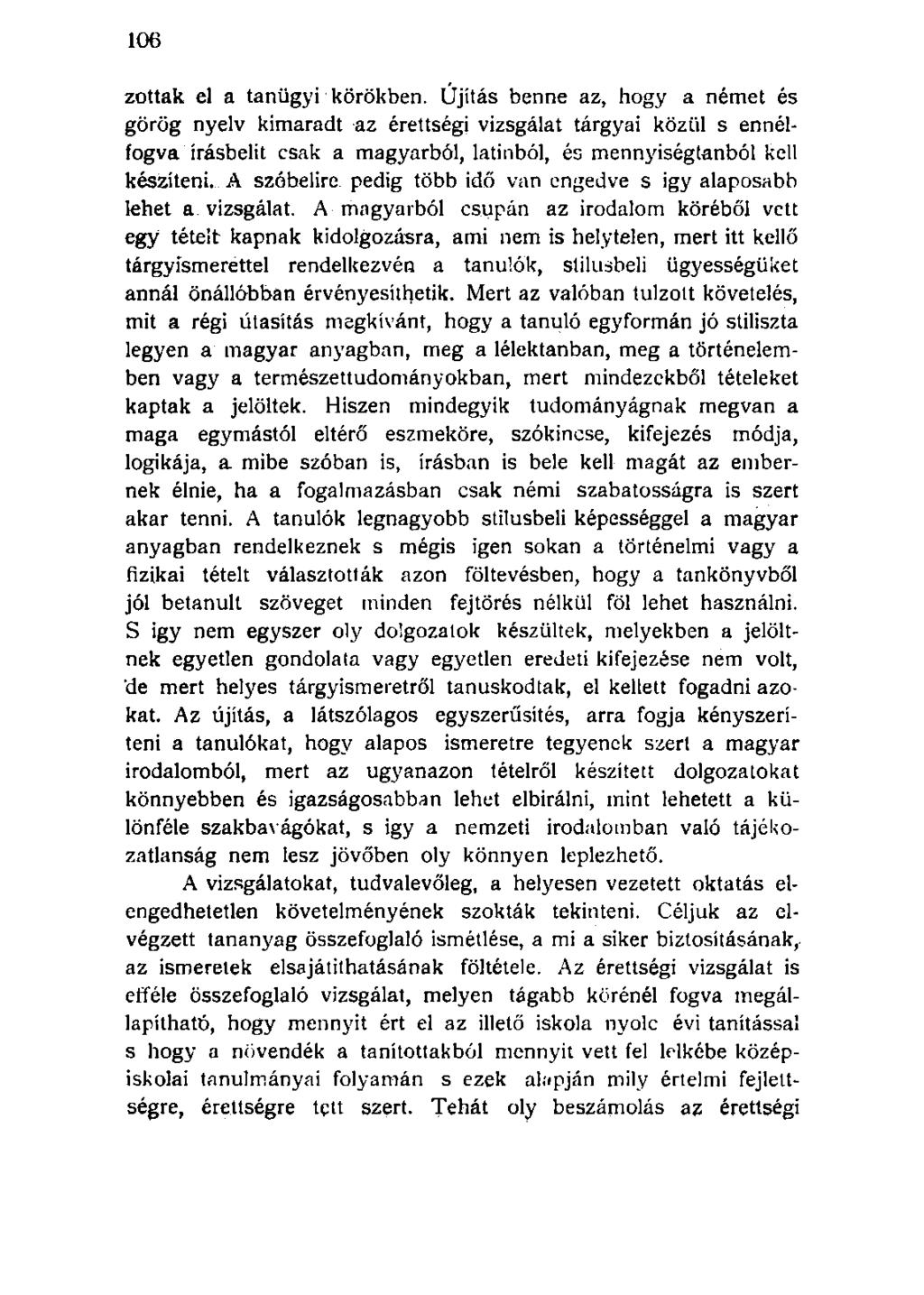 zottak el a tanügyi körökben.