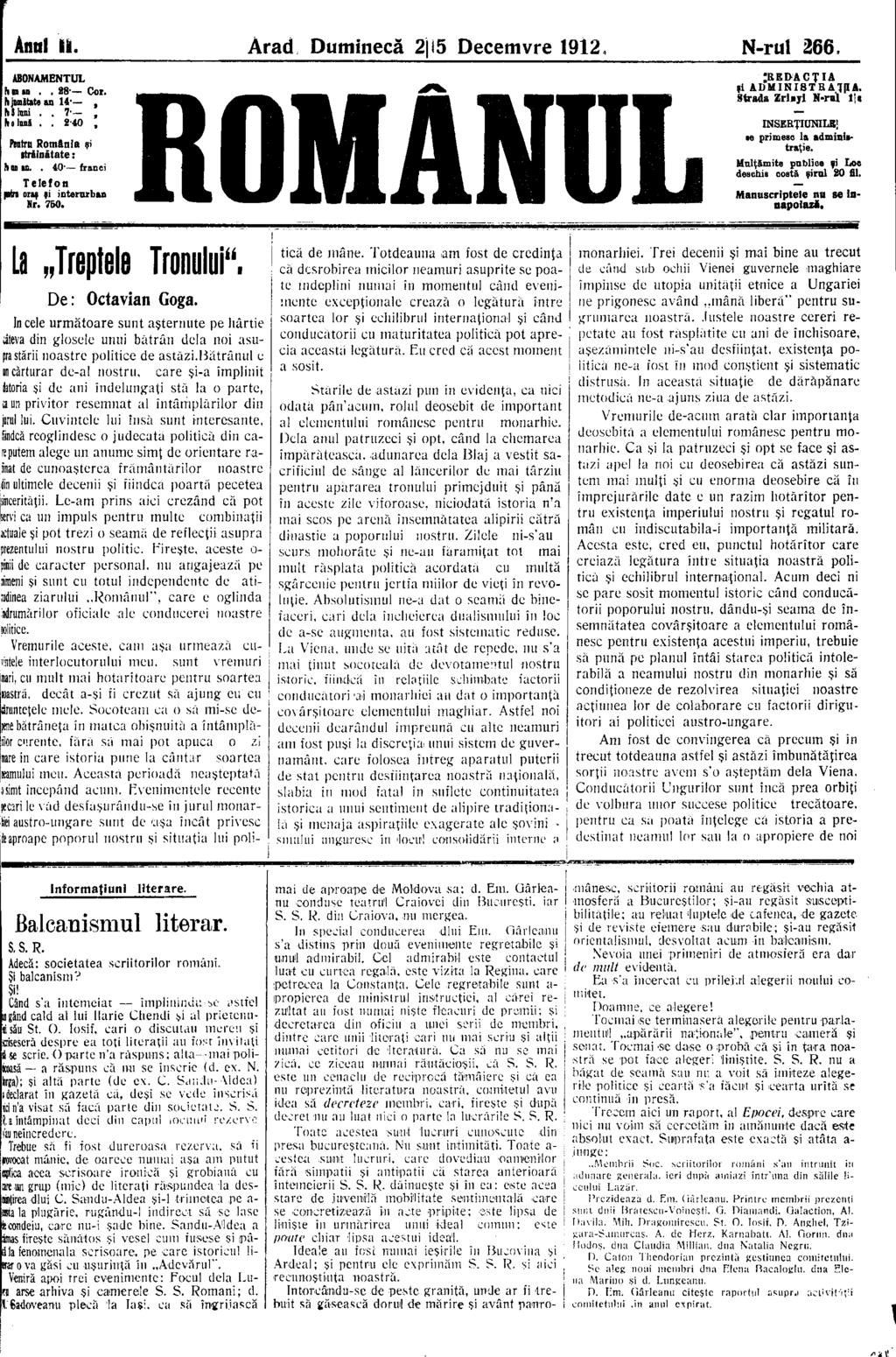 ÁnnI iâ. Árad Duminecă 2] 15 Decemvre 1912. N-rul 266. ABONAMENTUL bin,. 28' Cor. h jumătate an 14-, Pl S Inni.. 7-, ho lună.. 240, Pentru România şi Străinătate : hu an.