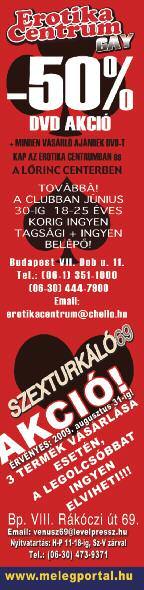 19:00 Gemini Táncklub Slowfox, Quickstep kezdô www.geminitancklub.hu 20:30 Gemini Táncklub Latin tréning - Jive Retro zenék - minden nap buli 06.