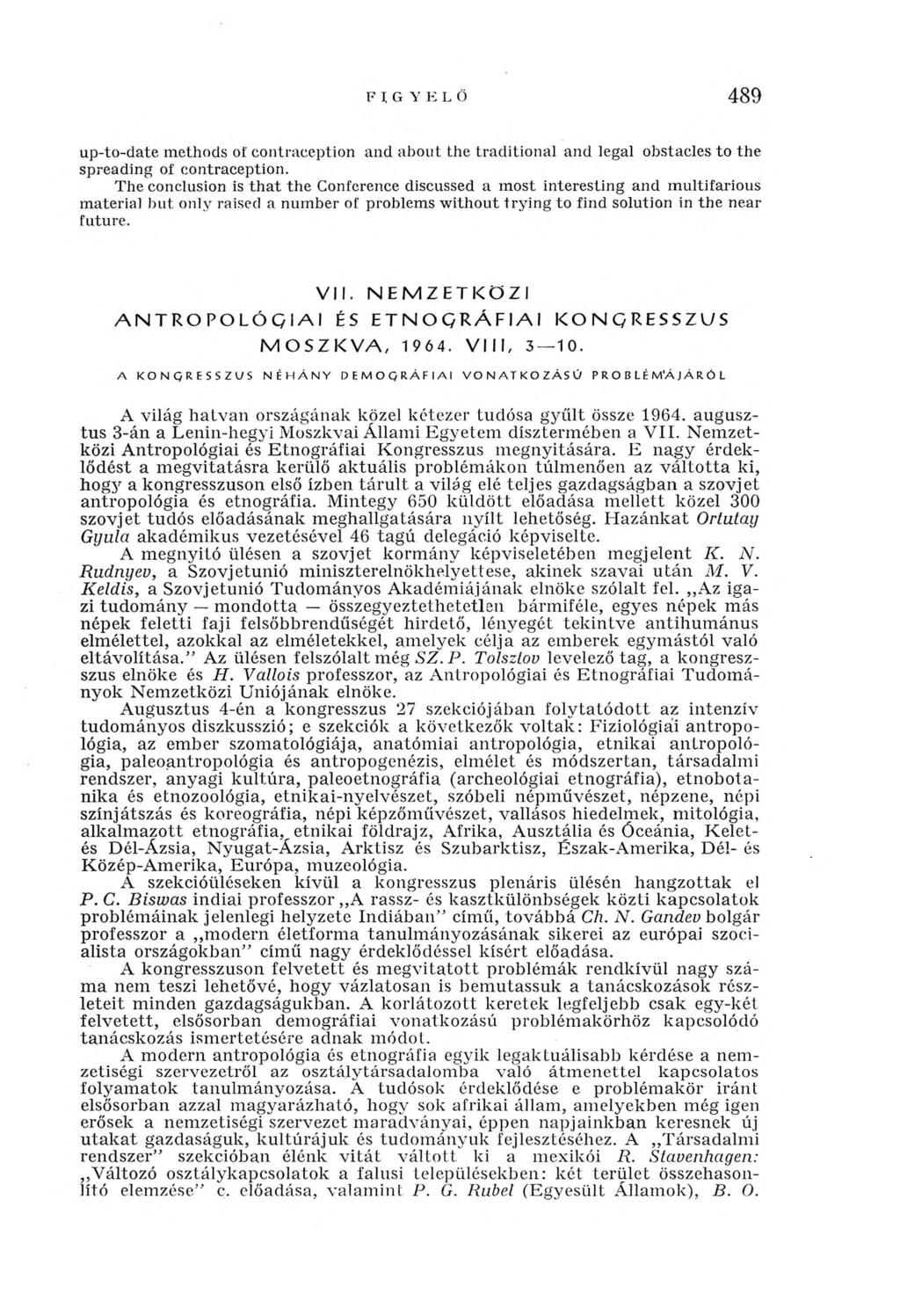 F I G Y K L Ö 489 up-to-date methods ot contraception and about the traditional and legal obstacles to the spreading of contraception.