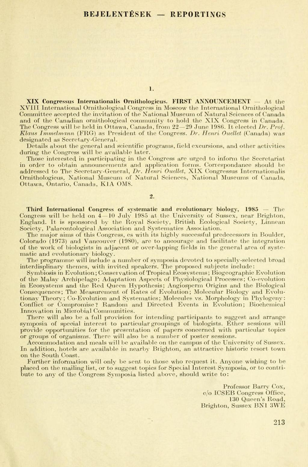 BEJELENTÉSEK REPORTINGS 1. XIX Congressus Internationalis Ornithologicus.