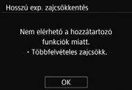 Halványan megjelenő menüelemek Példa: ha be van állítva a [Többfelvételes zajcsökk.] A halványan megjelenő menüelemek nem állíthatók be.