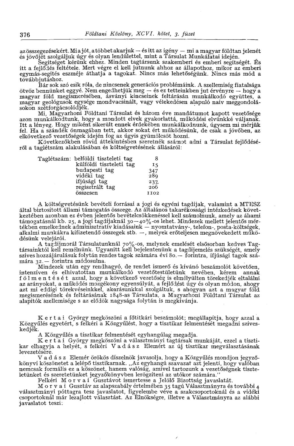 376 Földtani Közlöny, XCVI. kötet, 3. füzet az összegezésekért.