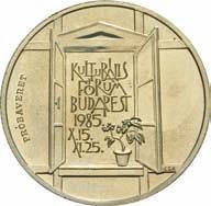 Kulturális Fórum Kulturelles Forum Cultural Forum 100 Forint CuNiZn - 12 g - 32 mm - 2,1 mm 1985. 09. 20.