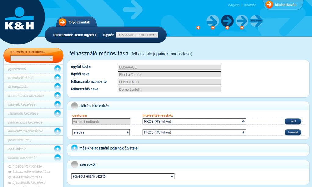 telefon: (06 1) 328 9000 fax: (06 1) 328 9696 www.kh.hu bank@kh.hu Jogok módosítása Maximum 9 szekciót láthat a képernyőn, melyből mindegyik alapértelmezetten ki van nyitva.