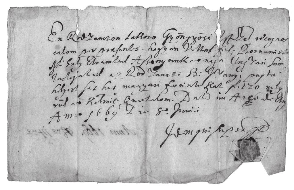 1. kép. Az 1669-es nyugta a leleszi káptalan levéltárából (SNA) Bonorum Nagy szerint a tanú Gyöngyösi István saját kezű aláírásával és pecsétjével maradt fenn az Andrássy-levéltárban.