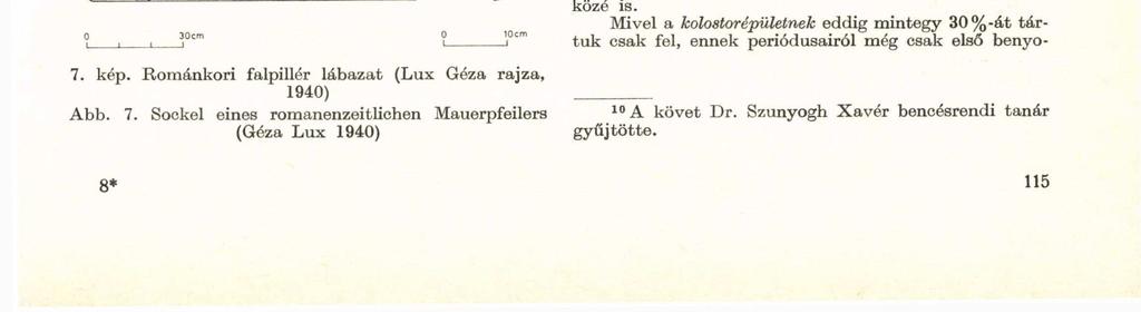 síkkal. A középkorban másként volt. A fennsíktól elválasztotta egy déli lejtő is. A csúcson egy templom épült már a kolostor alapítása előtt. Körülötte a hegyoldalban 6. kép.