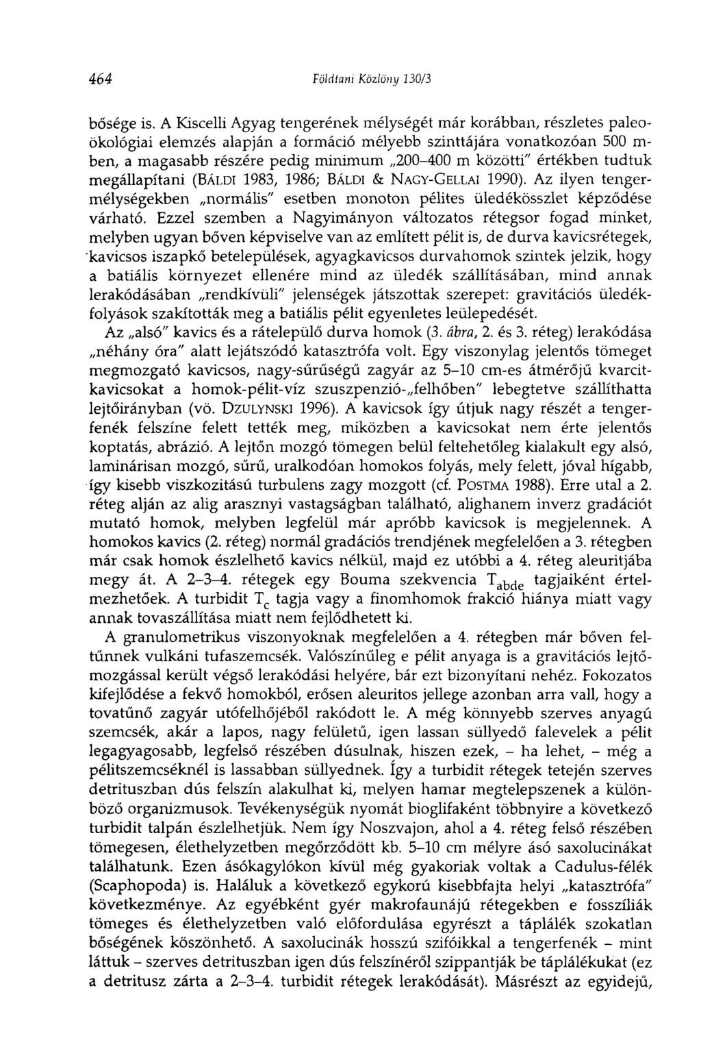 464 Földtam Közlöny 130/3 bősége is.