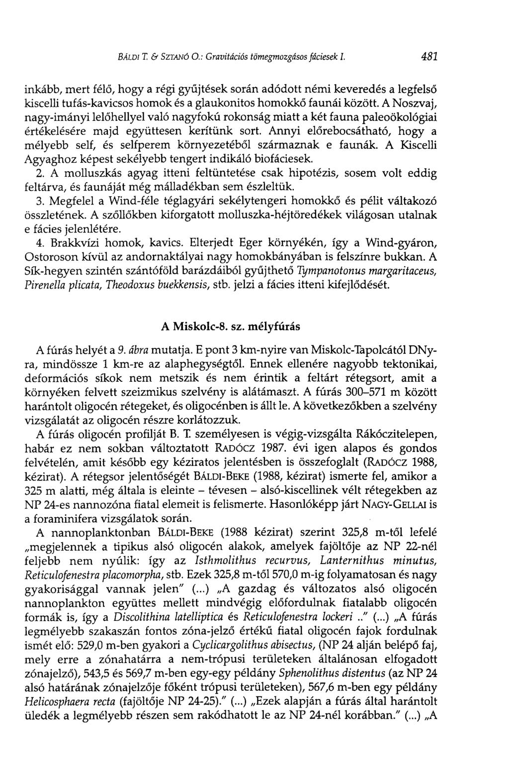 BÁLDI Т. & SZTANÓ О.: Gravitációs tömegmozgásos fáciesek I.