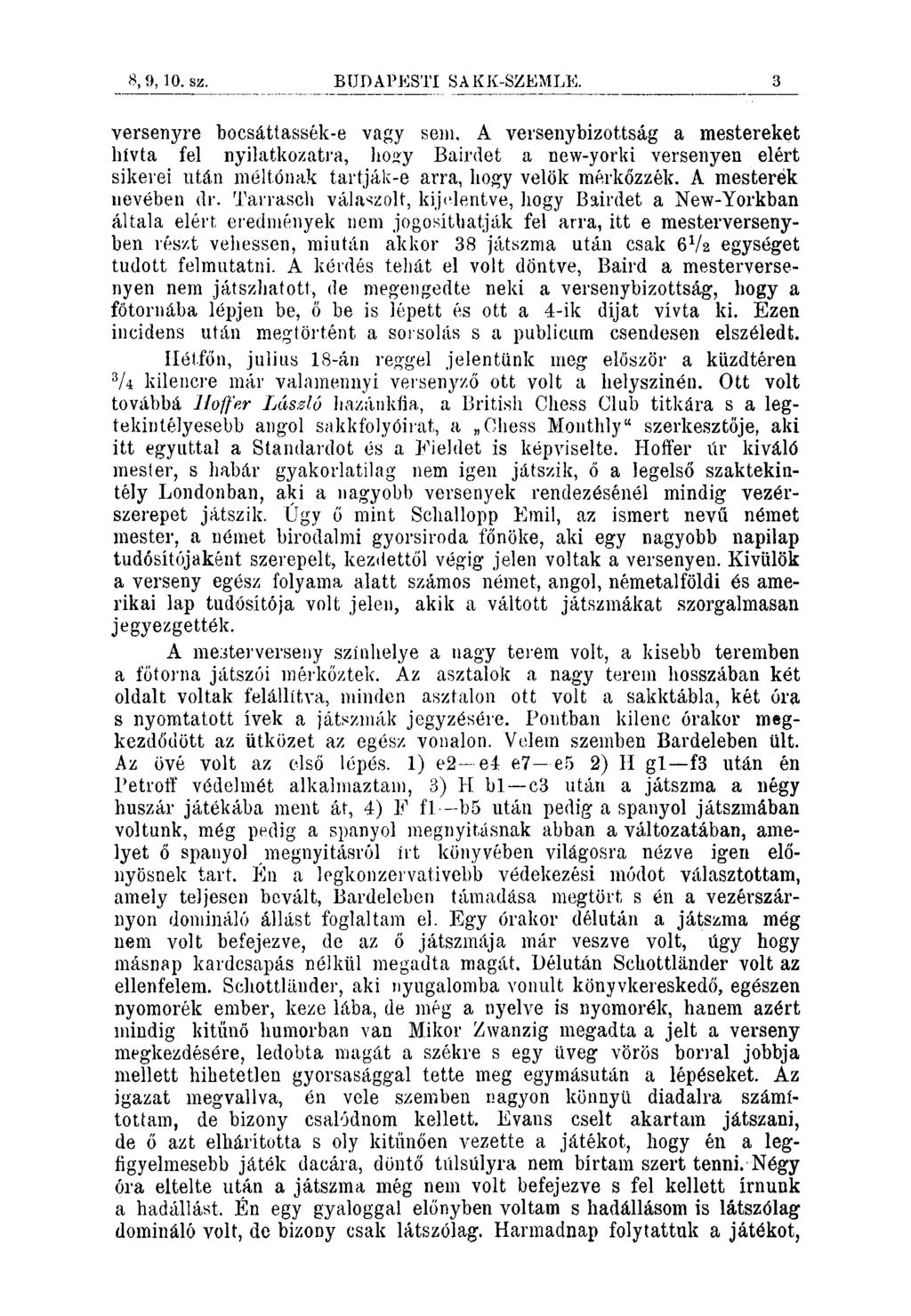 8,9, 10. sz. BUDAPJíSTI SAKK-SZEMLE. 3 versenyre bocsáttassék-e vagy seni.