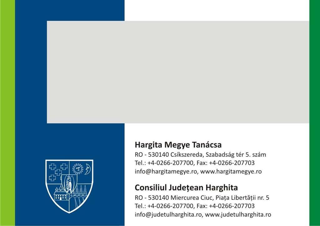 Hargita Megye Tanácsának pályázatfigyelő hírlevele Beruházások Newsletter