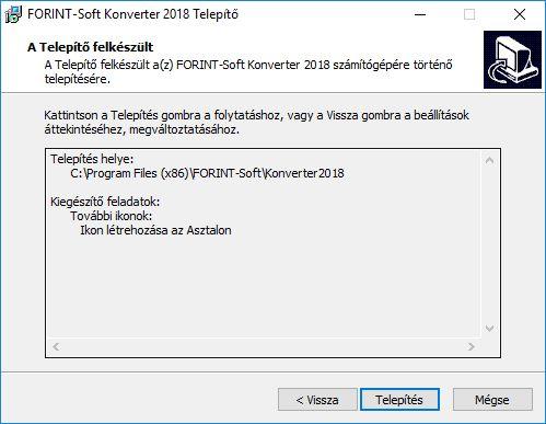 Telepítővarázsló befejezése Sikeres telepítés esetén az