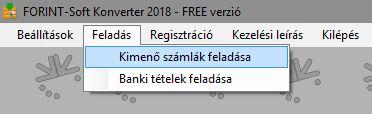 Sikeres aktiválás esetén az alábbi ablak jelenik meg: Kimenő számlák feladása A kimenő számlák feladása funkció a Feladás > Kimenő számlák feladása menüpontban érhető el.