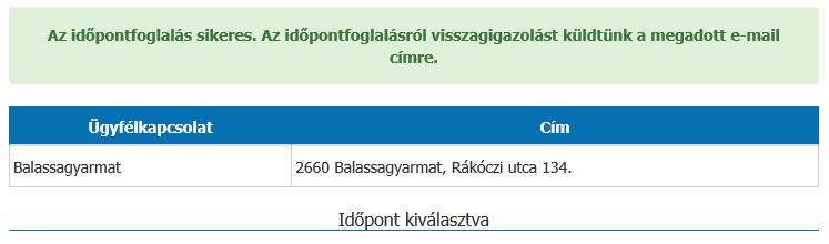 adataink. Itt az Időpontfoglalás gombra kattintva elküldhetjük igényünket.