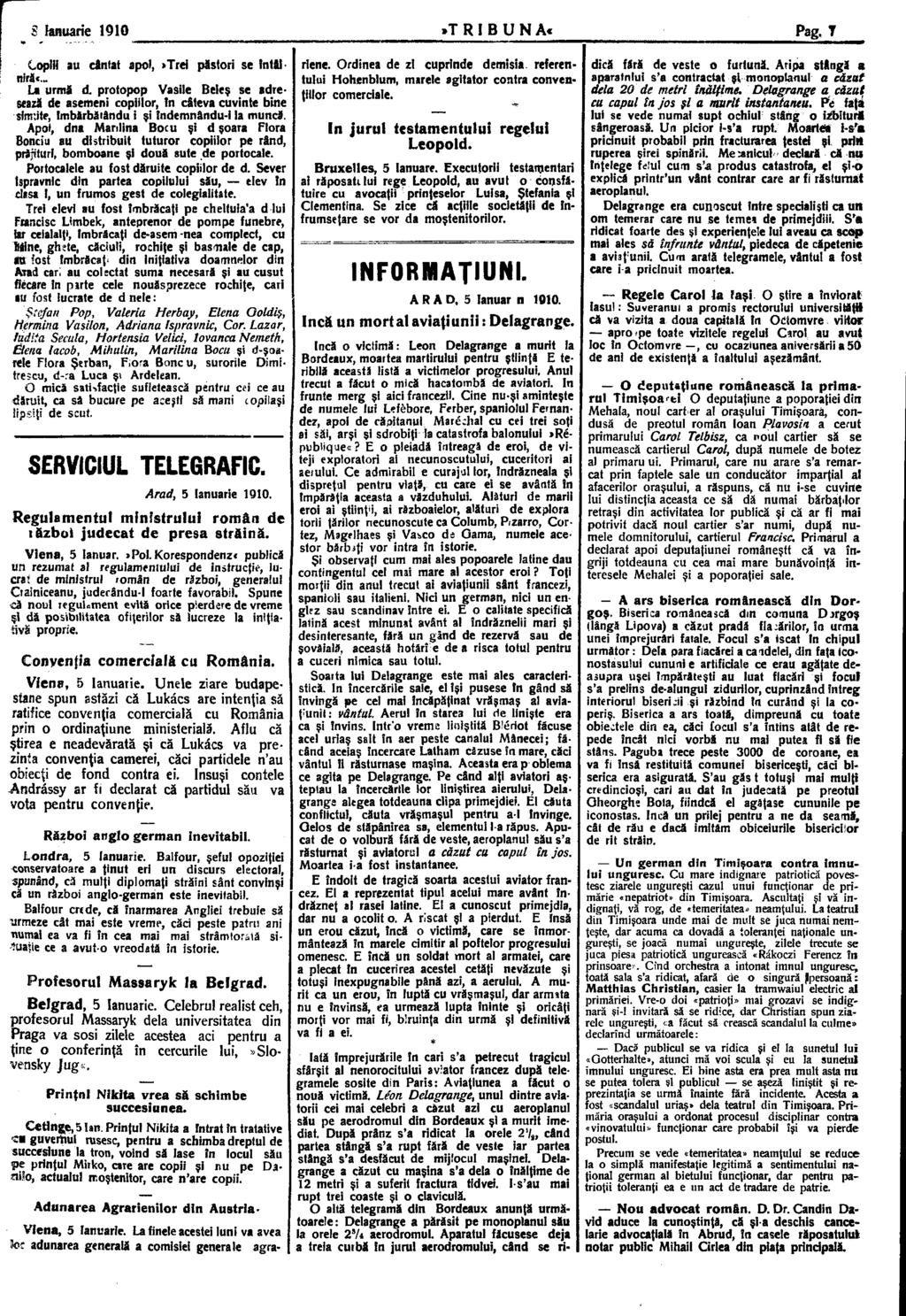 S ianuarie 1910»TRIBUNA«Pag. T СорШ au cântat apoi, >Trei pastori se întâi niră<- La urmă d.