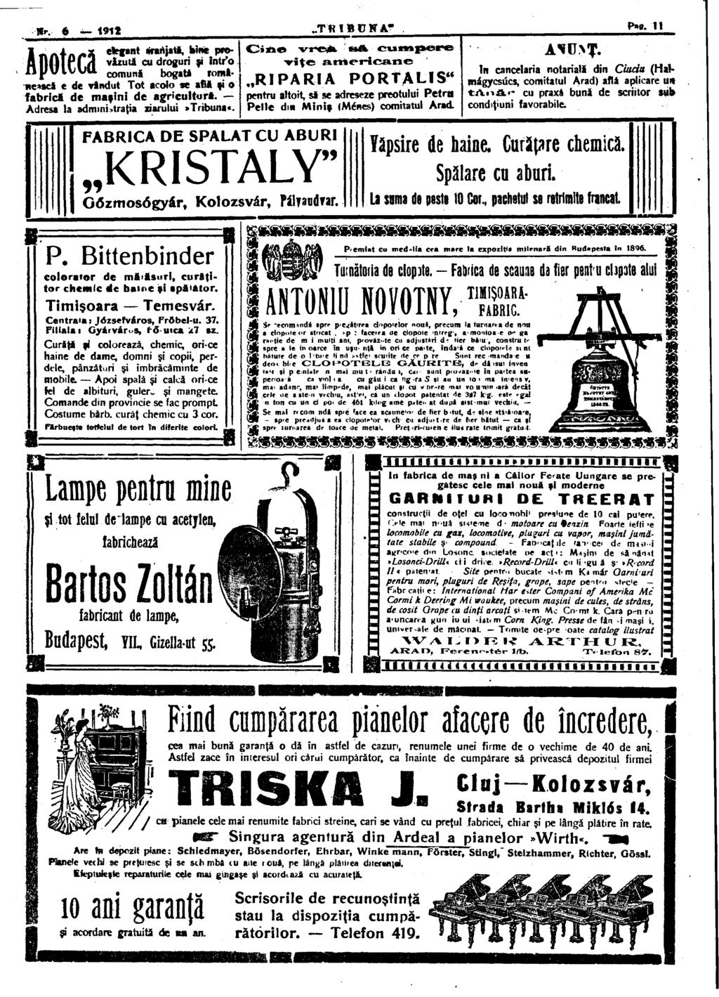 І91І Apotecă elegant «farijati, bine prevăzuţi cu droguri şi intr'o comuni bogaţi romiяеяасі e de vândut Tot «colo se află ţi o fabrică de maşini de agriculturi.