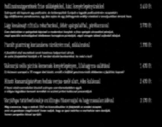Előételek Padlizsáncsippentések friss zöldségekkel, házi kenyérlepényünkkel Szárnyunk alá kaptunk egy padlizsánt, és körberepültük Európát a legjobb padlizsánkrém receptekért.