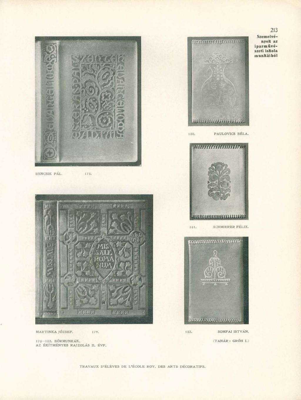 213 180. PAULOVICS BÉLA. BENCSIK PAL 18f. SCHMIERER FÉLIX. wnr.v UÜflA i!': t -. _ ) MARTINRA JÓZSEF. 179. 182. SOMFAI ISTVÁN.