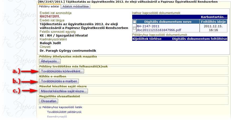 A dokumentumot kiválasztva megjelenik annak adatlapja: Az adatlapon a dokumentumra vonatkozó információkat (azonosító, tárgy, kiadmányozó, stb.) láthatjuk.