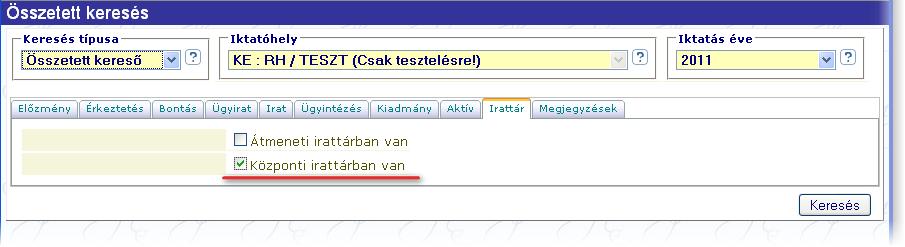 Kölcsönzés központi irattárból A központi irattárban levő ügyiratokat (megfelelő jogosultságok birtokában) az