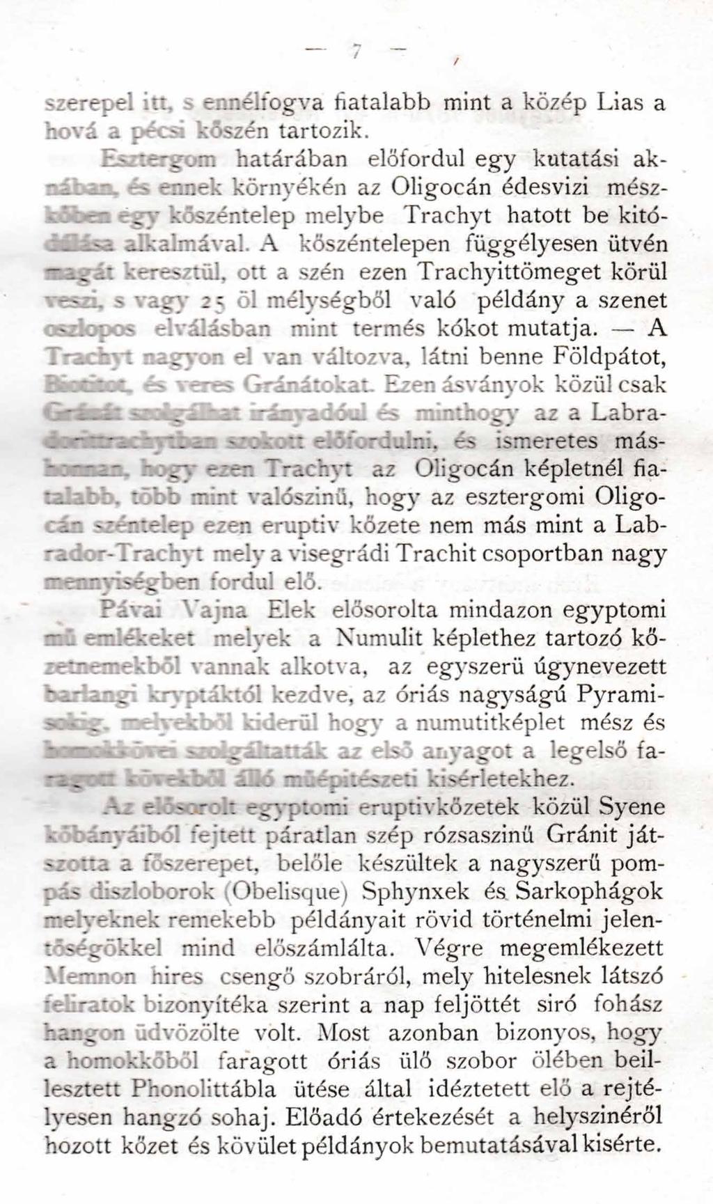 szerepel itt. ennélfogva fiatalabb mint a közép Lias a hová a pécsi kőszén tartozik. EMr.ergom határában előfordul egy kutatási ak- - -r.