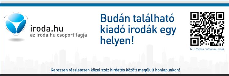 property & facility management IV., X. kerület - 4 th, 10 th DISTRICT Budapest, IV., X. kerület www.iroda.hu/iv-_keruleti_irodahazak_terkepen reg. szám reg.