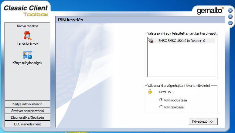 Helyezze be a kártyát a számítógéphez csatlakoztatott kártyaolvasóba, majd nyissa meg a Classic Client ToolBox programot (lásd előző pont). 2.