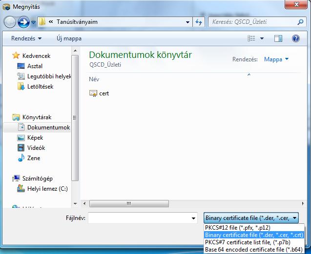 7. A megfelelő fájltípus kiválasztása után válik láthatóvá a tanúsítványfájl (amennyiben a mentésnél nem nevezte