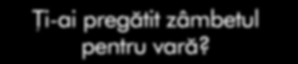 Descoper` pasta de din]i