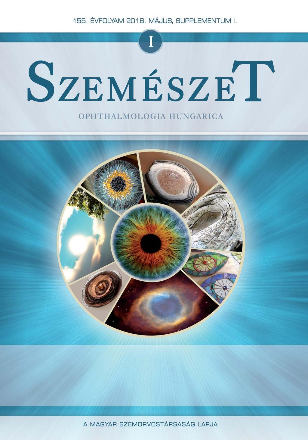 Magyar Szemorvostársaság és a Dél-Kelet Európai Szemorvostársaság (SEEOS) Kongresszusa 08. május június.