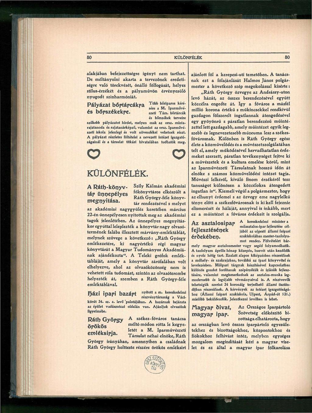80 KÜLÖNFÉLÉK 80 alakjában befejezettségre igényt nem tarthat.