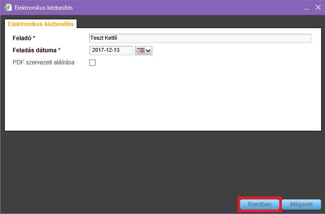 Mivel az elektronikusan kézbesítendő dokumentum már a boríték küldési folyamat (1.