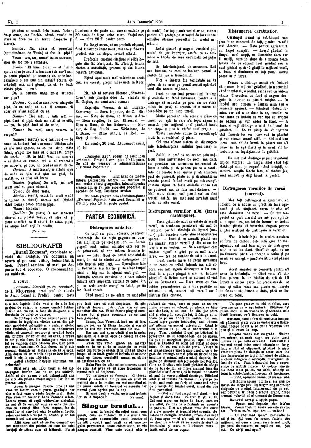 Nr. 1 4/17 ІашіагіѳГ1903 5 (Simion se scoală delà masă fâcendu-şi cruce, ear Dochia adună vasele in urmă se duce pe un scaun deoparte şi toarce).
