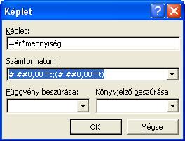 Az eredmény kívánt formázását a Számformátum kiválasztásával végezzük el.