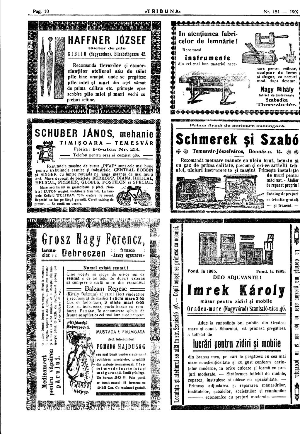 Pag. 10.TRIBUNA. Nr. 151 iûfjç HAFFNER tăietor des pile JÓZSEF SIBIIU (Nagyszeben), Elisabethgasse 42.