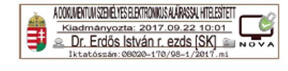 8 Az Adminisztrátor 38. Az Adminisztrátor a Hitelesítés szolgáltató erre a feladatra kijelölt munkatársa.