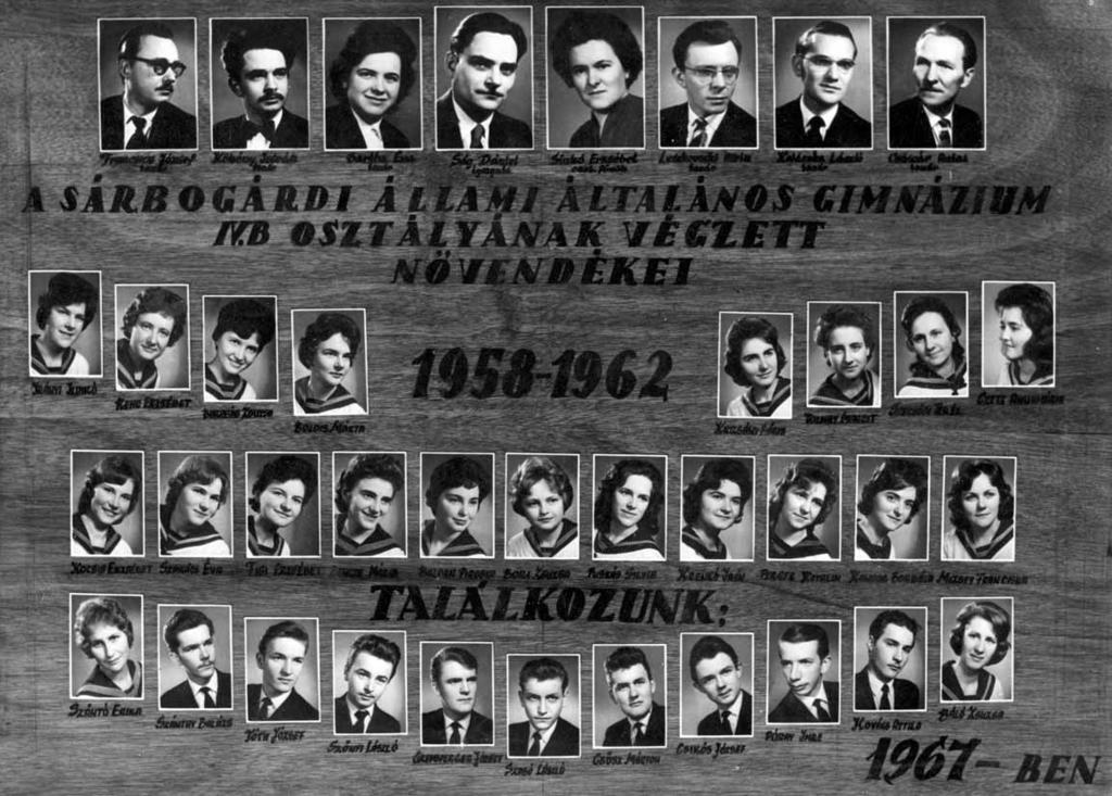 17 1961/62. tanév, IV. B Diákok soronként: 1. sor: Irányi Ildikó, Reng Erzsébet, Barabás Zsuzsa, Boldis Márta, Krizsány Mária, Tolnay Margit, Szecsõdi Teréz, Czetz Annamária; 2.
