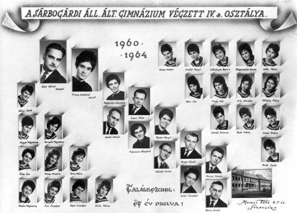 21 1963/64. tanév, IV. A Diákok soronként: 1. sor: Varjas Katalin, Erdõdi Margit, Szökrényes Beatrix, Wágenhoffer Zsuzsa, Csõsz Mária; 2.