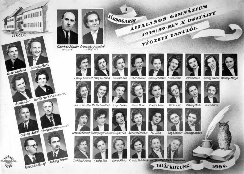11 1958/59. tanév, IV. A Diákok soronként: 1. sor: Erdélyi Erzsébet, Kalojáni Mária, Horváth Éva, Lieber Katalin, Mosonyi Katalin, Kiss Gizella, Vörös Ildikó, Sallay Gizella, Baranyi Margit; 2.