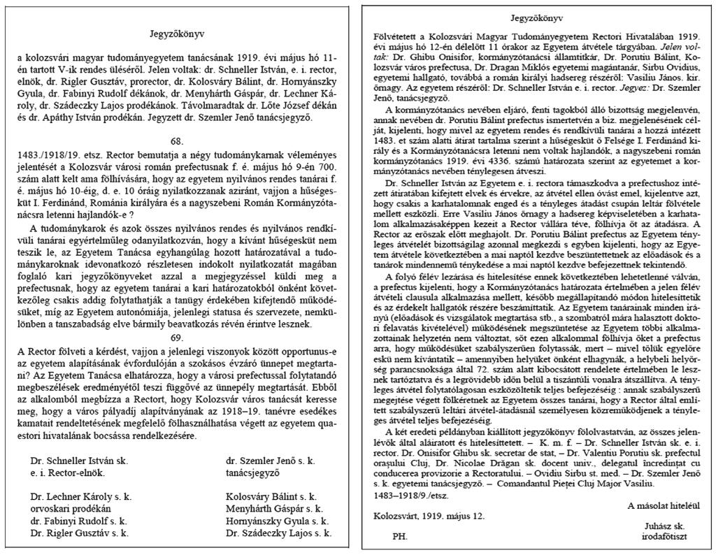 Képek, dokumentumok mellékelten azon felkéréssel átszármaztatni, miszerint szíveskedjék a rendes és rendkívüli tanár urakkal ennek tartalmát haladéktalanul közölni olyképpen, hogy az ezen leiratra