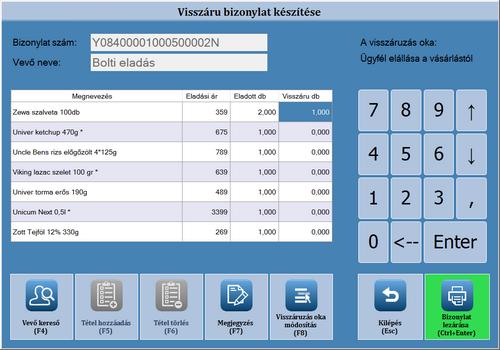 6. Visszáru/Sztornó bizonylat készítése Visszáru vagy sztornó bizonylat készítésére akkor van szükség, ha egy korábban készült nyugtát vagy számlát, részlegesen vagy teljes mértékben vissza kell