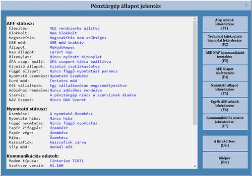 A táblázat az alábbi adatokat tartalmazza: Típus A bizonylat típusa (Nyugta, Számla, Sztornó, Visszáru, Megszakadt). Sorsz. A bizonylat sorszáma, zárásszám/blokksorszám formátumban.