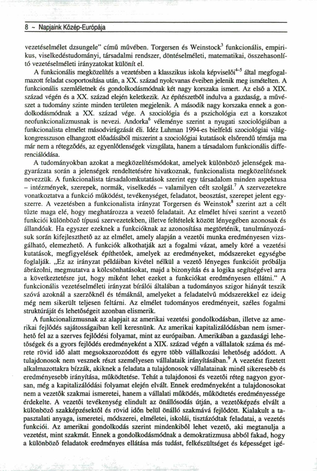 8 - Napjaink Közép-Európája vezetéselmélet dzsungele" című művében.